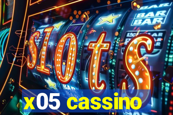 x05 cassino